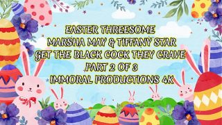 Easter Bunny Sluts Marsha May And Tiffany Star Get Assholes Stuffed!